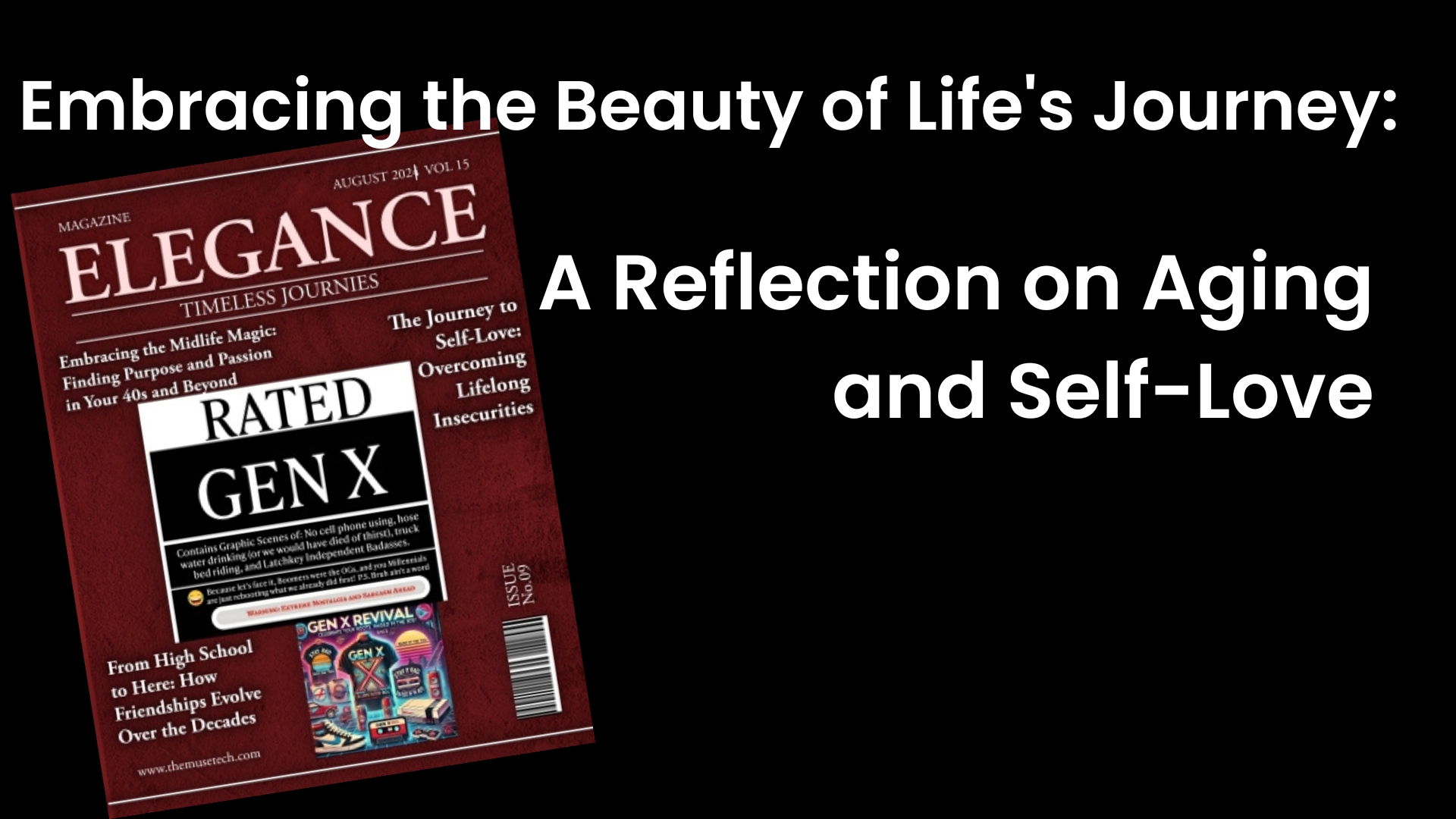 Embracing the Beauty of Life’s Journey: A Reflection on Aging and Self-Love