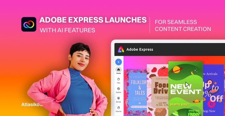 Adobe Express Unleashes a Creative Tsunami! Dive in and Soar!