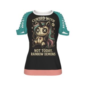 A women’s short-sleeve t-shirt with teal slashed sleeves and a light pink hem. The center graphic shows a stitched-up, gothic unicorn with multicolored hair, button eyes, and a stitched belly, holding up both middle fingers. Above it, the text reads “Cursed With” and below it says “Not Today, Rainbow Demons.” The background is black with small skull and star accents.